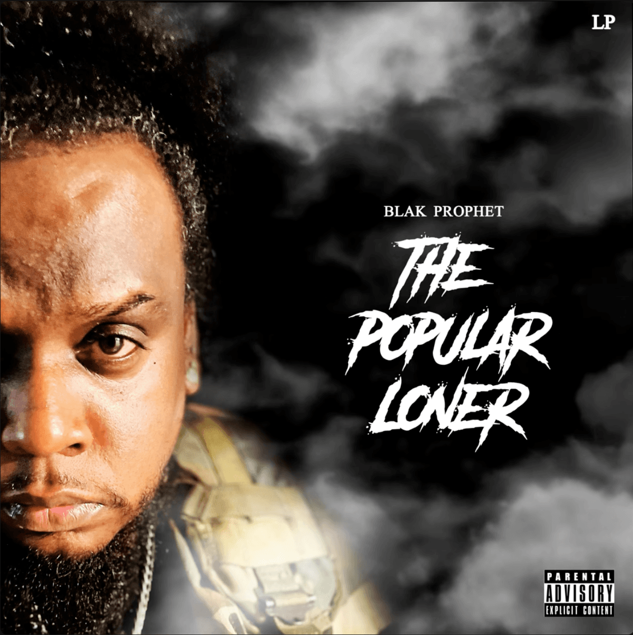 The Popular Loner — Blak Prophet